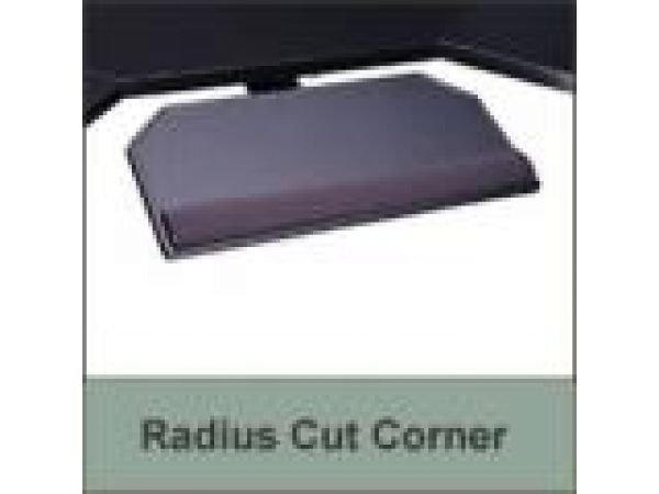 Radius Cut Corner Keyboard Platform