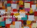 Dawn Inspirations - Interior Design